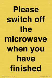 Please switch off the microwave when you have finished